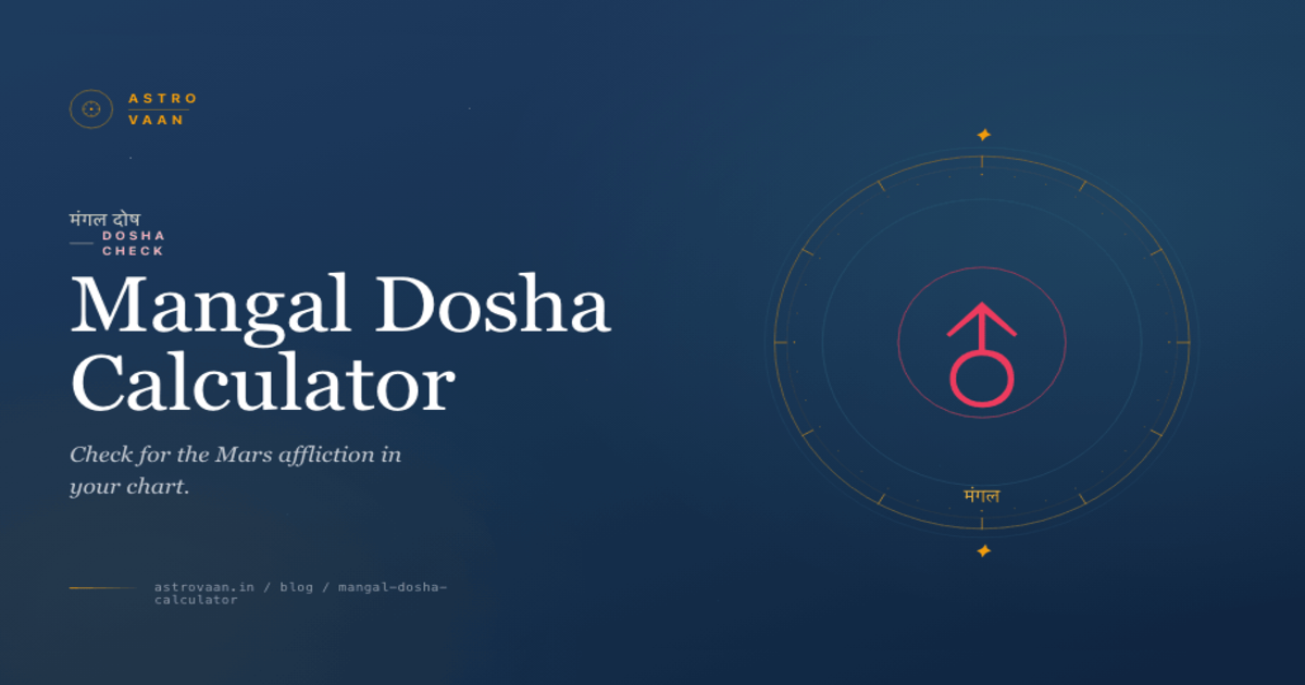 Mangal Dosha Calculator | Vedic Shruti